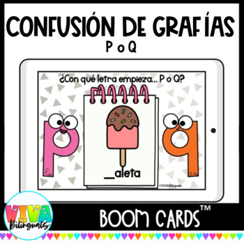 Preview of Confusión de grafías P/Q | Letter Reversal P/Q Boom Cards™ in Spanish