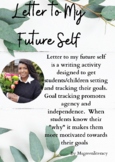 LETTER TO MY FUTURE SELF - Goal Setting