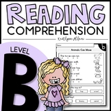 LEVEL B Reading Comprehension Passages - Kindergarten