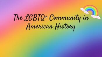 Preview of LGBTQ+ Community in American History