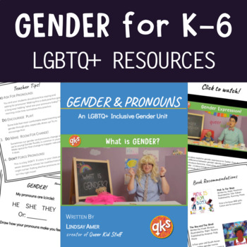 Preview of LGBTQ+ Inclusive GENDER UNIT K-8