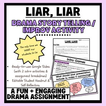 Preview of LIAR, LIAR - Drama Storytelling Presentation