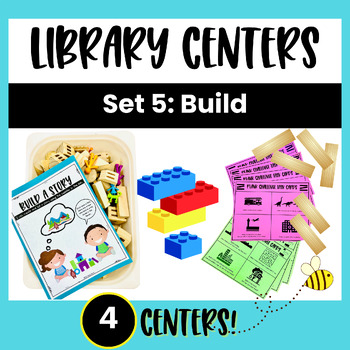 Preview of LIBRARY CENTERS / MAKER SPACE SET 5: BUILD