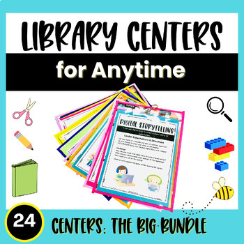 Preview of LIBRARY CENTERS for ANYTIME / MAKER SPACE BIG BUNDLE