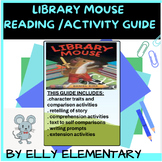 LIBRARY MOUSE READING LESSONS & ACTIVITIES PACKET
