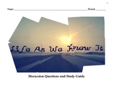 LIFE AS WE KNEW IT Study Guide