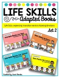 LIFE SKILLS Adapted Sequencing Books 2 {12 in all}