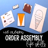 LIFE SKILLS - Ice Cream Order Assembly