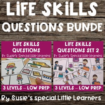 Preview of LIFE SKILLS QUESTIONS BUNDLE FOR SPECIAL ED AND SPEECH