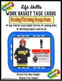 LIFE SKILLS Work Task Basket OCCUPATIONS Functional Readin