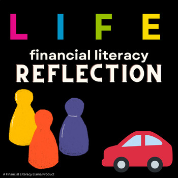 Preview of LIFE board game Financial Literacy Reflection activity