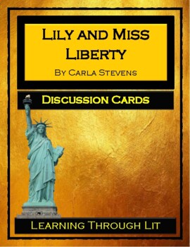 Preview of LILY AND MISS LIBERTY * Carla Stevens - Discussion Cards (Answer Key Included)