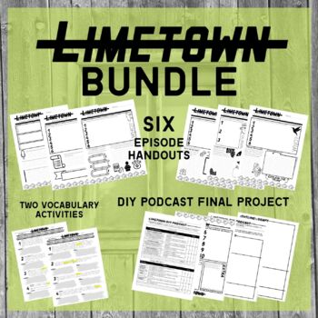 Preview of LIMETOWN Podcast Bundle- Print and Digital Resources