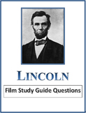 LINCOLN film study guide questions (58 total w/answers)