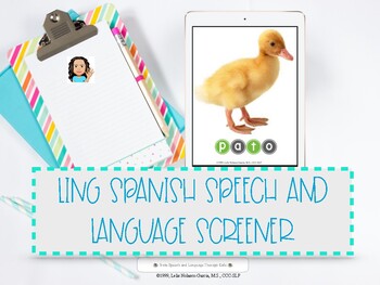 Preview of LING SPANISH SPEECH AND LANGUAGE SCREENER