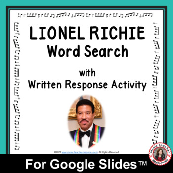 Preview of LIONEL RICHIE Music Lesson Worksheets and Activities for Google Slides
