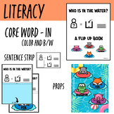 LITERACY CORE WORD IN:  Who is in the Water? Flip Up Book 