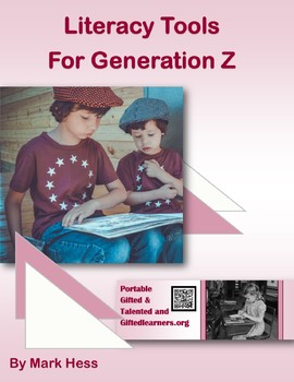 Preview of iGen LITERACY Tools for Generation Z -- Powerful Engagement! GATE 170 PAGES