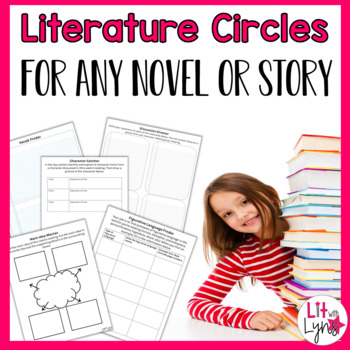 Preview of LITERATURE CIRCLES FOR ANY NOVEL OR STORY - Reading Comprehension