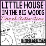 LITTLE HOUSE IN THE BIG WOODS Novel Study Unit | Book Repo