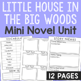 LITTLE HOUSE IN THE BIG WOODS Novel Unit Study | Book Repo