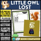 LITTLE OWL LOST activities READING COMPREHENSION worksheet