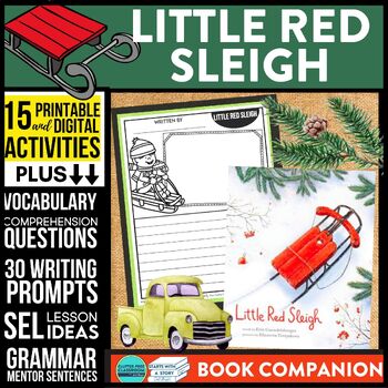 Preview of LITTLE RED SLEIGH activities READING COMPREHENSION worksheets - Book Companion