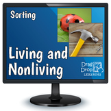 LIVING & NONLIVING THINGS Digital Game - Living vs. Non Li
