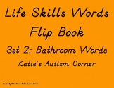 LIfe Skills Flip Book Flash Cards- Set 2: Bathroom Words