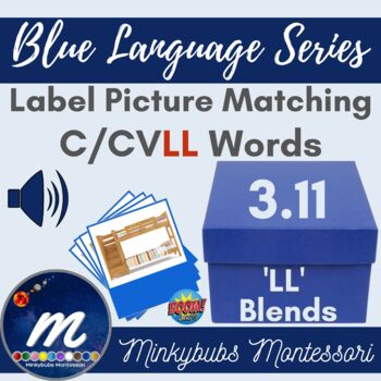 Preview of LL Ending Blend Words Label Picture Match Montessori Blue Language Boom Cards DL