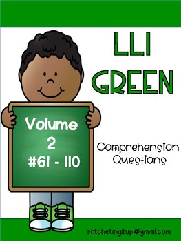 Preview of LLI Green Comprehension Questions Volume 2 (#61-110) First and Second Edition
