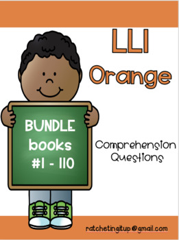 Preview of LLI Orange Comprehension Questions BUNDLE  (Books #1-110)  Edition 1 or 2