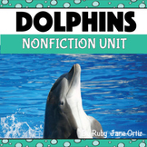 All About Dolphins Nonfiction Unit