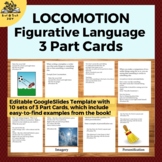 LOCOMOTION Figurative Language 3 Part Cards