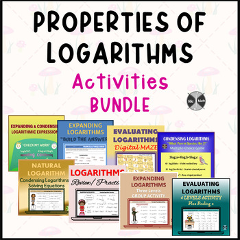 Preview of LOGARITHMS (Evaluating, Condensing & Expanding) - Activities BUNDLE