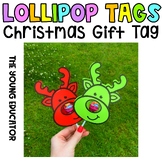 LOLLIPOP GIFT TAGS (CHRISTMAS) *STUDENT GIFTS*