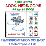 LOOK, HERE, COME Adapted Interactive Book "Transportation 