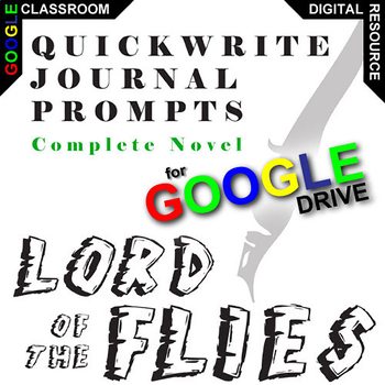 Preview of LORD OF THE FLIES Quickwrite Journal Questions DIGITAL Bellringer Writing