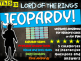 LORD OF THE RINGS JEOPARDY! Geography, Characters, Symboli