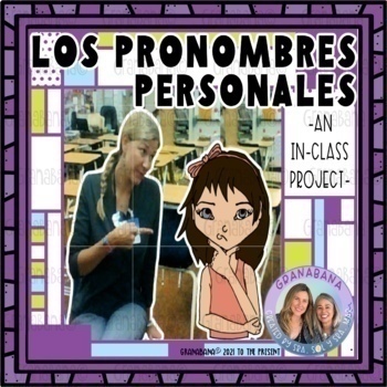 Preview of LOS PRONOMBRES PERSONALES | An In-Class Simulation Project | Digital
