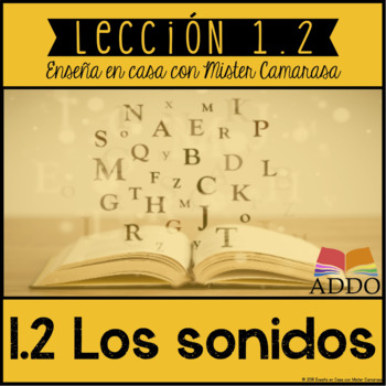 Preview of LOS SONIDOS -The sounds (SPANISH) - (Lección 1.2)