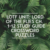 LOTF Study: Lord of the Flies Ch. 1-12 Study Guide Crosswo