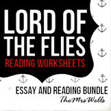 LOTF reading and Essay Bundle