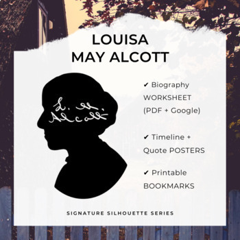 Preview of LOUISA MAY ALCOTT Biography Worksheet, Posters, Bookmarks, Clip Art (Google+PDF)