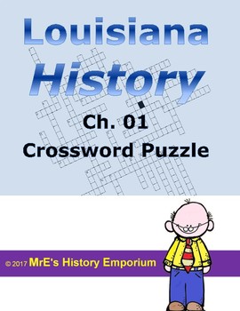 LOUISIANA Ch 1 Crossword Puzzle by MrE s History Emporium TPT