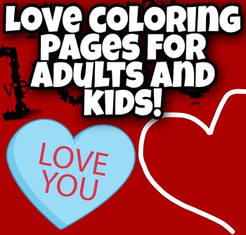 Preview of LOVE Coloring Book, Love Heart Colouring Book.
