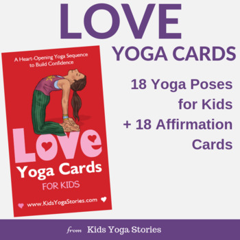 LOVE Yoga Cards for Kids by Kids Yoga Stories