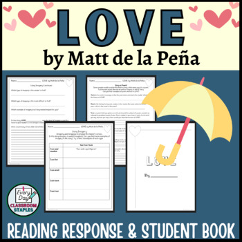 Centraliseren Bemiddelaar registreren LOVE by Matt de la Peña Story Extensions and Companion Student Book