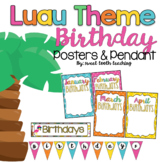 LUAU Theme Birthday Posters & Pendant