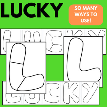 Preview of LUCKY - EDITABLE - VERSATILE- ST.PATRICK'S DAY